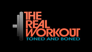 The Real Workout